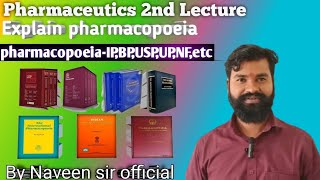 Defination of pharmacopoeia History of pharmacopoeia  Naveen sir [upl. by Aube]