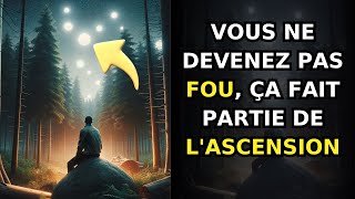 7 Signes Que Vous Traversez le Processus dAscension [upl. by Aerdnaek]