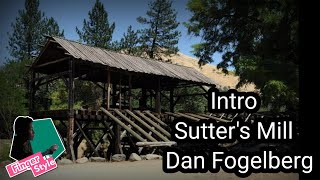 Intro Sutters Mill  Dan Fogelberg [upl. by Blithe]