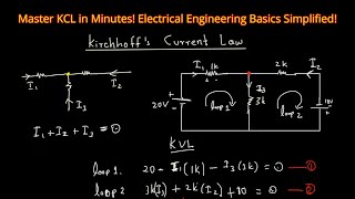 Mastering Kirchhoffs Current Law KCL  Electrical Engineering Basics [upl. by Gasser]