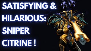 Citrine Sporothrix amp Coil Horizon  Satisfying amp Hilarious Sniping Warframe [upl. by Nnauol]