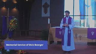 Memorial Service of Dick Boerger [upl. by Geoffrey]