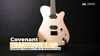 Covenant Traditional TSP in Shoreline Gold [upl. by Neraa]