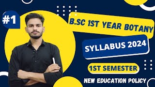 BSc 1st Year Botany Syllabus 202324  bsc 1st year botany  botany syllabus bsc 1st year class1 [upl. by Rinee]