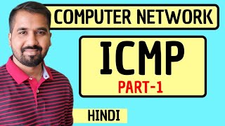 Internet Control Message Protocol ICMP Part1 Explained in Hindi l Computer Network Course [upl. by Akcimehs]