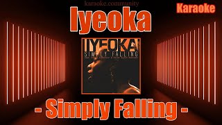 karaoke  Iyeoka  Simply Falling New Version with video clip included [upl. by Darius]