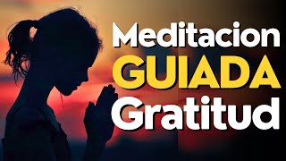 Meditacion GUIADA 10 MINUTOS Gratitud ✨ [upl. by Efron96]