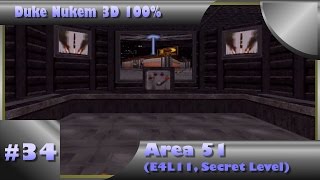 Duke Nukem 3D 100 Walkthrough Area 51 E4L11 Secret Level All Secrets [upl. by Esineg18]