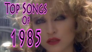 Top Songs of 1985 [upl. by Claire]