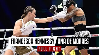 Francesca Hennessy vs Ana De Moraes  Full Fight [upl. by Ahsilla]