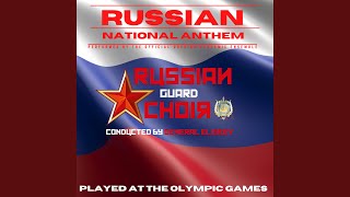 Russian National Anthem [upl. by Enerak]