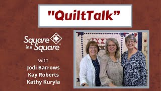 QuiltTalk with Jodi Kay and Kathy [upl. by Azal519]