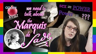 Power Pleasure and the Marquis de Sade [upl. by Gibrian]