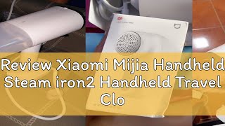 Review Xiaomi Mijia Handheld Steam iron2 Handheld Travel Clothes Portable Hand Iron Steamer For Clo [upl. by Netty996]