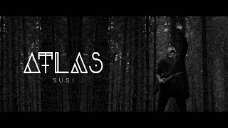 Atlas  Susi Official Video [upl. by Sheri996]