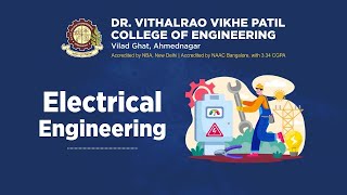 DrVithalrao Vikhe Patil College of Engineering  Electrical Engineering New [upl. by Ennaj833]