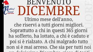 Arrivederci Novembre Benvenuto Dicembre  frasi benvenuto dicembre per il 1 dicembre [upl. by Cusack13]