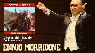 Ennio Morricone  Lestasi del miracolo  Occhio Alla Penna 1981 [upl. by Wilde]