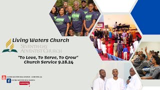 Living Waters SDA Church Service 9282024 [upl. by Cassidy]