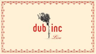 DUB INC  A Imma Album quotLive 2006quot [upl. by Assyram414]