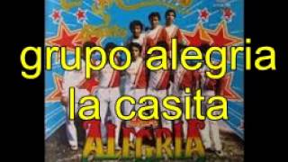 grupo alegria la casita [upl. by Arnaldo47]