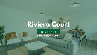 Welcome to Riviera Court  Upminster  Beresfords Land amp New Homes [upl. by Garnett]