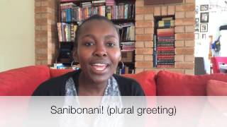 Sanibonani Plural Greeting [upl. by Dulcinea]