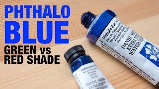 Phthalo Blue Green Shade vs Red Shade [upl. by Mosra864]