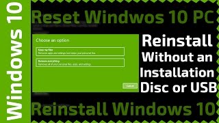 Windows 10  Reinstall without an installation Disc or USB  Reset Windows 10 PC [upl. by Gnolb439]