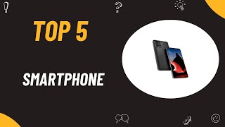 Les 5 Meilleur Smartphone 2024  Top 5 Smartphone Modèles [upl. by Twedy]