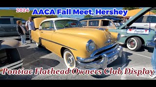 Pontiac Flathead Owners Display 2024 AACA Hershey Fall Meet pontiac classiccarshows aaca [upl. by Acker872]