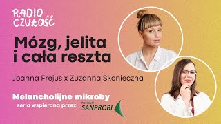 Pokaż mi swoją mikrobiotę a powiem ci kim jesteś  Radio Czułość S03E15 [upl. by Hedveh189]