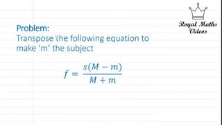 Step by Step Maths Transposition of Formulas [upl. by Ateekahs]