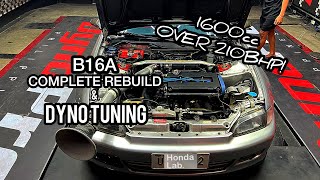 B16a on CTR piston ITR cam Dyno Tuning Session [upl. by Segal]