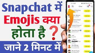 Snapchat me 😍Emojis ka kya matlab hota hai  Next to names  Snapchat Emojis Explained  Meanings [upl. by Lennox]