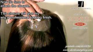 Closure Installation With Sensationnel Select Goddess Remi  My Sew in Method [upl. by Schaumberger]