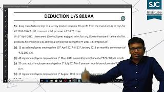 Deduction us 80JJAA │CA Nikunj Goenka │SJC [upl. by Aratas291]