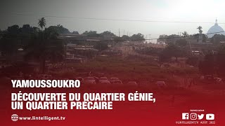 Yamoussoukro  découverte du quartier Génie un quartier précaire [upl. by Nicolais]