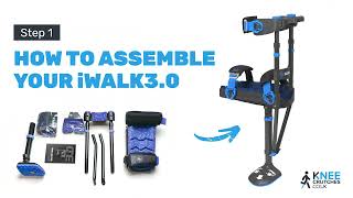 Step 1  How to Assemble your iWALK 30 HandsFree Crutch  Updated  June 23 [upl. by Enttirb458]