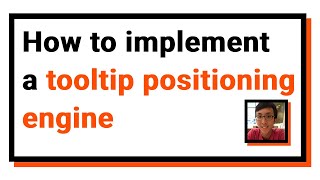 How to implement a tooltip positioning engine [upl. by Nomae456]