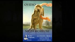 Ovidio Le metamorfosi  audiolibro [upl. by Essyla]