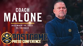 Coach Malone Post Game Press Conference After Thunder 🎙  121623 [upl. by Trudnak]