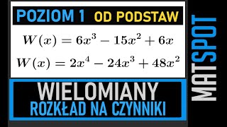 Rozkład wielomianu na czynniki  poziom 1 [upl. by Adanama]