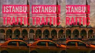 Istanbul Traffic İstanbul trafiği حركة اسطنبول Istanbul Verkehr [upl. by Derfliw]