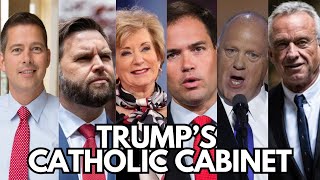 Trump’s Cabinet The Most Catholic Administration in US History [upl. by Lehcyar179]