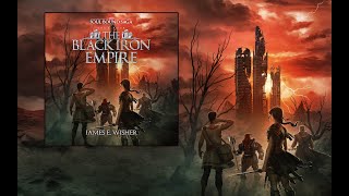 The Black Iron Empire Book 4 of the Soul Bound Saga an Unabridged Epic Fantasy Audiobook [upl. by Elleda741]