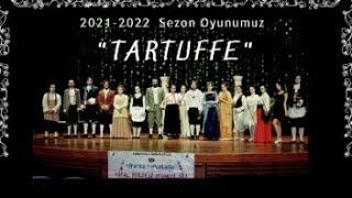 MOLIERE  TARTUFFE  HAYAL PERDESİ OYUNCULARI [upl. by Isis]