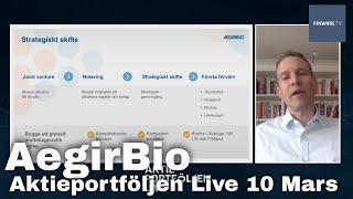 AegirBio  Aktieportföljen Live 10 Mars [upl. by Claresta]