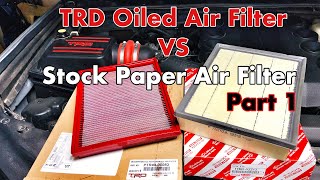 TRD Air Filter vs Toyota Paper Air Filter for 4Runner TRD Pro 12 【31】 [upl. by Nipsirc]