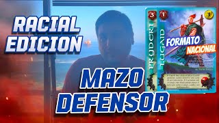 Mitos y Leyendas  Primer Bloque  Review Mazo Defensor  Racial Edición  Formato Nacional [upl. by Jevon196]